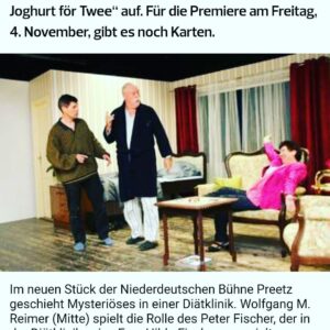 619984274_18417336115188450_7551839155898995625_n Ein Zeitungsausschnitt "Een Joghurt för twee" #niederdeutschebühnepreetz #nasoetwas #kielernachrichten #esversprichtlustigzuwerden #herrfischer #fraufischer #häftling #spannungpur #freitagpremiere